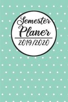 Semesterplaner 2019 / 2020: Semesterplaner 2019 2020 - Studienplaner A5, Semesterkalender, Timer, Uni Planer