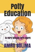 Potty Education: is very simple let's learn