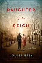 Daughter of the Reich A Novel