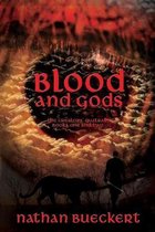 Blood and Gods: The Creator's Quatrain: Books One and Two