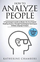 Psychology Self-Help- How to Analyze People