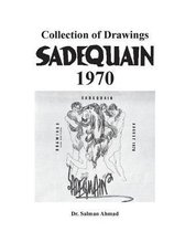 Sadequain 1970: Collection of Drawings