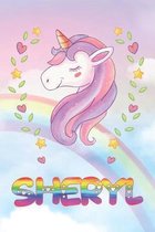Sheryl: Sheryl Unicorn Notebook Rainbow Journal 6x9 Personalized Customized Gift For Someones Surname Or First Name is Sheryl