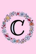 C: Letter C Monogrammed Initial Notebook - Pink, Blue & Red Floral Doodle Wreath Monogram Blank Lined Note Book, Writing