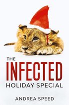 Infected 11 - The Infected Holiday Special