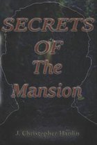 Secrets of the Mansion