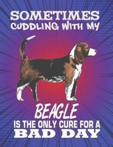 Sometimes Cuddling With My Beagle Is The Only Cure For A Bad Day