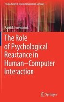 The Role of Psychological Reactance in Human-Computer Interaction