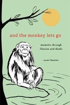 And the Monkey Lets Go: