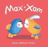 Max and Xam