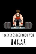 Trainingstagebuch von Hagar: Personalisierter Tagesplaner f�r dein Fitness- und Krafttraining im Fitnessstudio oder Zuhause