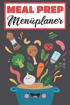 Meal Prep Men�planer: Essensplaner - Einkausfplan A5, Einkaufsliste, Men�planer - 52 Wochenplan