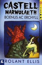 Cyfres Cled: Castell Marwolaeth Boenus ac Erchyll
