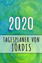 2020 Tagesplaner von J�rdis: Personalisierter Kalender f�r 2020 mit deinem Vornamen