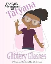 The Daily Adventures of Tatyana: Glittery Glasses