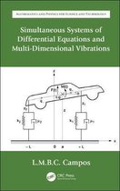 Simultaneous Systems of Differential Equations and Multi-Dimensional Vibrations