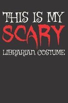 Librarian Halloween Costume Notebook Journal: Librarian Halloween Costume Notebook Journal Gift Dot Grid 6 x 9 120 Pages