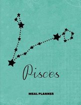 Pisces: Weekly Menu Planner and Grocery List Zodiac