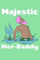 Majestic Merdaddy: Fishing Logbook Journal