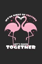 Let's flock together: 6x9 Flamingo - dotgrid - dot grid paper - notebook - notes