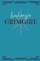 Lindsey's Grimoire: Personalized Grimoire Notebook (6 x 9 inch) with 162 pages inside, half journal pages and half spell pages.