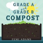 GRADE A and GRADE B COMPOST