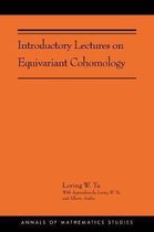 Introductory Lectures on Equivariant Cohomology: (Ams-204)