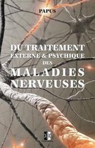 Du traitement externe & psychique des maladies nerveuses