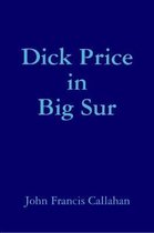 Dick Price in Big Sur