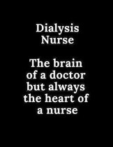 Dialysis Nurse: 2020 Weekly Planner, Expenses Log, Quotes, Notes & Vision Board
