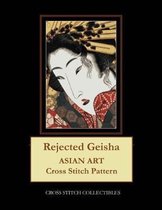 Rejected Geisha: Asian Art Cross Stitch Pattern