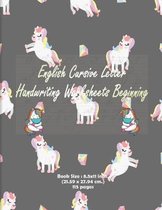 English Cursive Letter Handwriting Worksheets Beginning: Cursive Handwriting Workbook for Kids and Beginning Cursive, Practice English Cursive Letter,