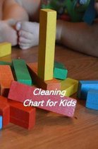 Cleaning Chart for Kids: Kids Responsibility Tracker