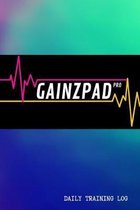 GAINZPAD Pro - Daily Training Log - 120 Pages 6x9