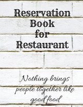 Reservation Book for Restaurant: Large 8.5x11 Table Log Journal/Planner/Notebook - Day Guest Booking Diary - Reservations Management - Professional Bu
