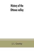 History of the Ottawa valley