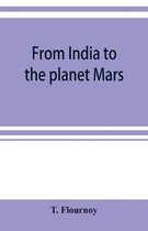 From India to the planet Mars