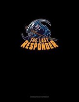 The Last Responder