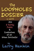 The Loopholes Dossier  a satire