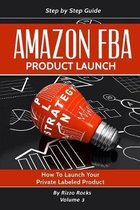 Product Launch- Amazon FBA
