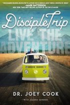 DiscipleTrip: Live the Adventure