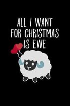 All I Want For Christmas Is Ewe