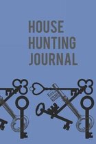 House Hunting Journal: Home Buyers Guide and Checklists