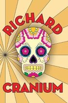 Richard Cranium: Curse Word Coloring Book & Sketch Book