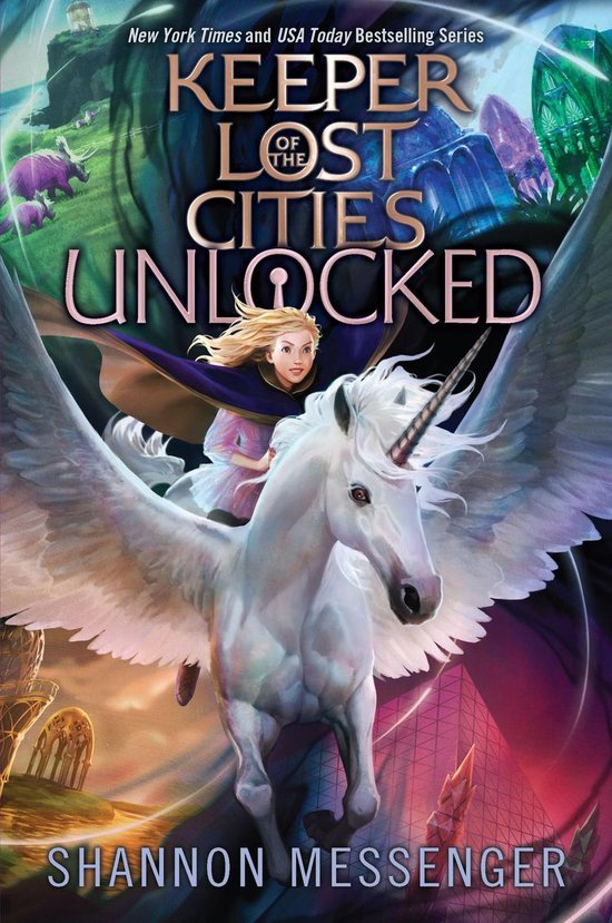 Keeper of the Lost Cities 8.5 - Unlocked Book 8.5