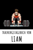 Trainingstagebuch von Liam: Personalisierter Tagesplaner f�r dein Fitness- und Krafttraining im Fitnessstudio oder Zuhause