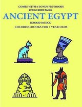 Coloring Books for 7 Year Olds (Ancient Egypt)