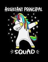 Assistant Principal Squad: Dabbing Unicorn Notebook For Assistant Principals 8.5 x11 Softcover Notebook 100 Pages