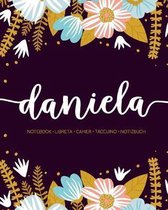 Daniela: Notebook - Libreta - Cahier - Taccuino - Notizbuch: 110 pages paginas seiten pagine: Modern Florals First Name Noteboo