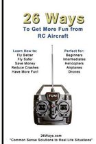 26 Ways to Get More Fun from RC Aircraft